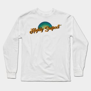 vintage retro Highly Suspect Long Sleeve T-Shirt